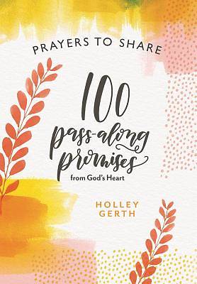 Picture of Prayers to Share 100 Pass Along Promises