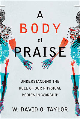 Picture of A Body of Praise