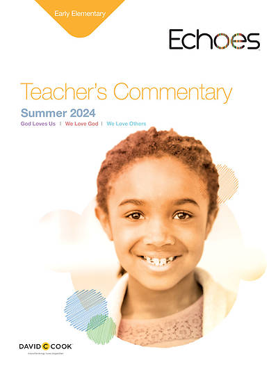 Picture of Echoes Early Elementary Teacher Commentary Summer