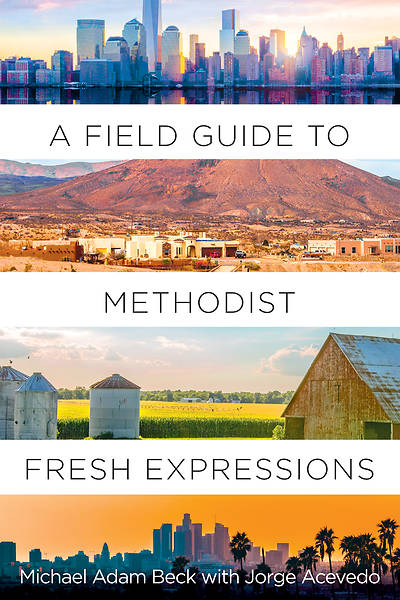 Picture of A Field Guide to Methodist Fresh Expressions