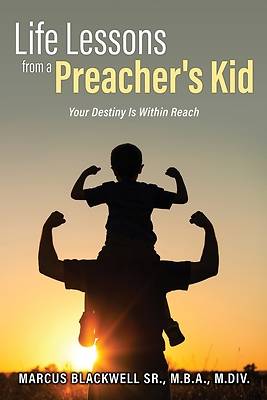 Picture of Life Lessons from a Preacher's Kid