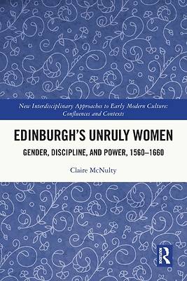 Edinburgh's Unruly Women