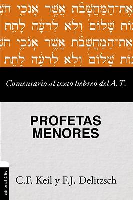 Picture of Comentario Al Texto Hebreo del Antiguo Testamento - Profetas Menores