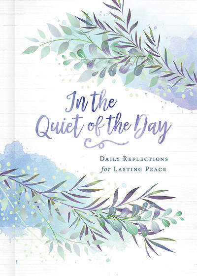 Picture of In the Quiet of the Day - eBook [ePub]
