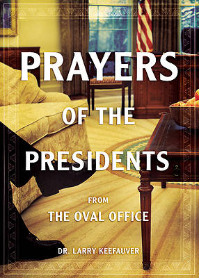 Picture of Prayers of the Presidents