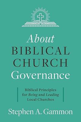 About Biblical Church Governance
