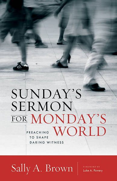 Picture of Sunday's Sermon for Monday's World