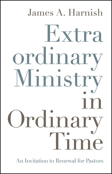 Picture of Extraordinary Ministry in Ordinary Time