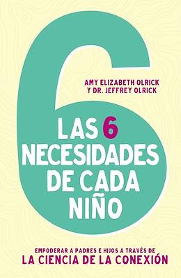 Picture of Las 6 Necesidades de Cada Niño
