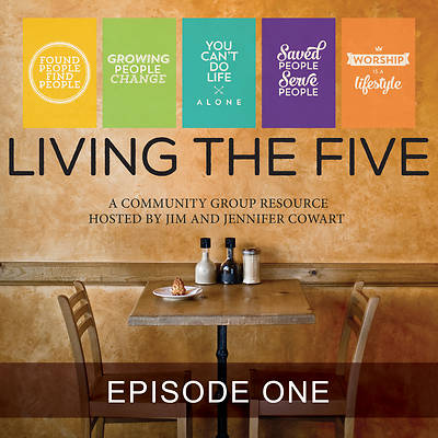 Picture of Living the Five: Streaming Video Session 1