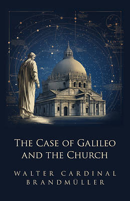 Picture of The Case of Galileo and the Church