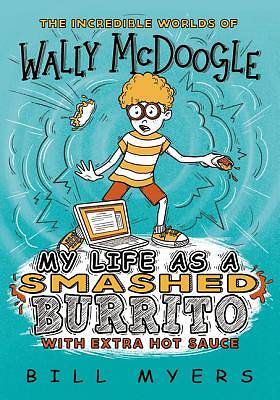 Picture of My Life as a Smashed Burrito with Extra Hot Sauce - eBook [ePub]