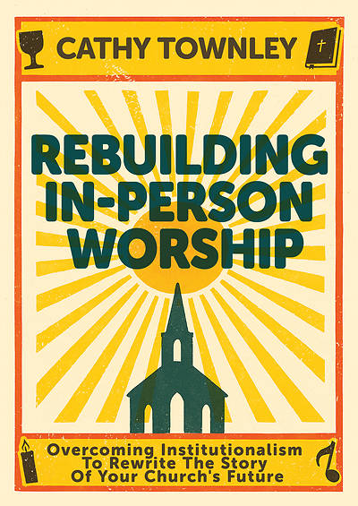 Picture of Rebuilding In-Person Worship - eBook [ePub]