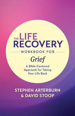 Picture of The Life Recovery Workbook for Grief