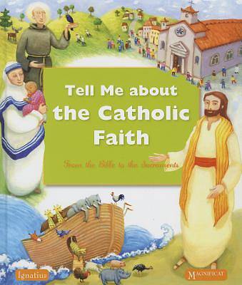 Picture of Tell Me about the Catholic Faith
