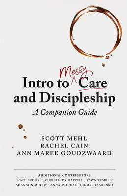 Picture of Intro to Messy Care and Discipleship