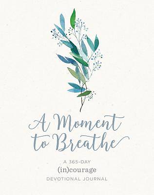 Picture of A Moment to Breathe a Moment to Breathe