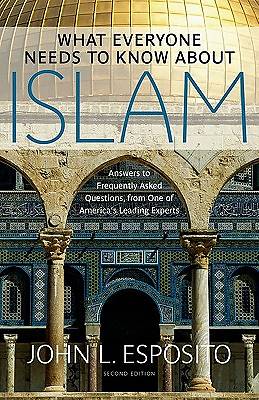Picture of What Everyone Needs to Know about Islam