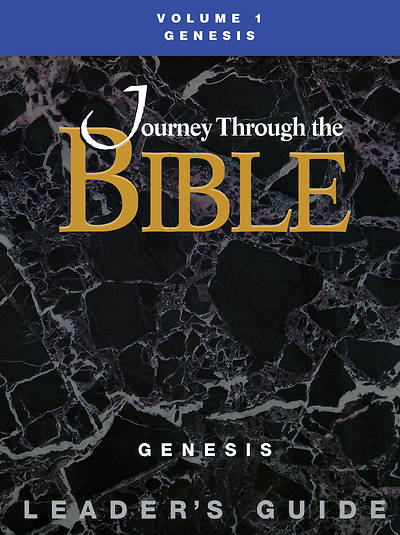 Picture of Journey Through the Bible Volume 1: Genesis Leader's Guide