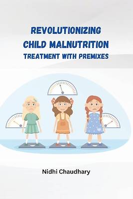 Picture of Revolutionizing child malnutrition treatment with premixes