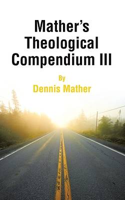 Picture of Mather's Theological Compendium III