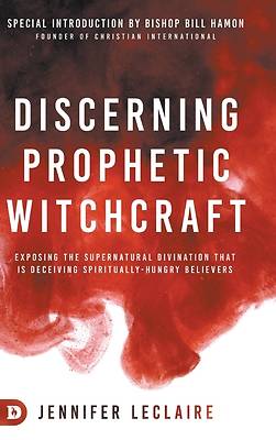 Picture of Discerning Prophetic Witchcraft