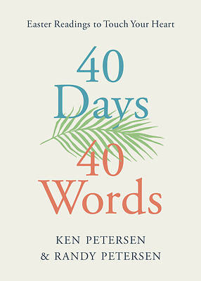 Picture of 40 Days. 40 Words.