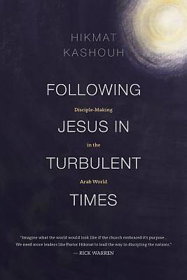Following Jesus in Turbulent Times