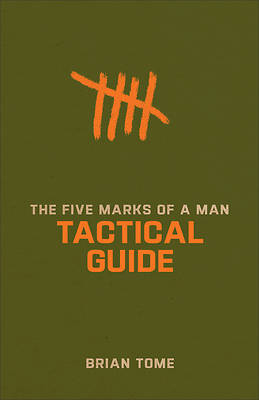 Picture of The Five Marks of a Man Tactical Guide