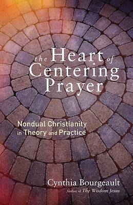 Picture of The Heart of Centering Prayer