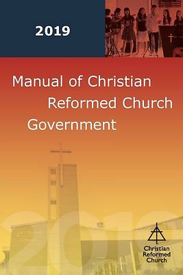 Picture of Manual of Christian Reformed Church Government 2019
