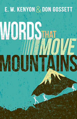 Picture of Words That Move Mountains