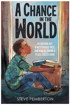 Picture of A Chance in the World (Young Readers Edition)