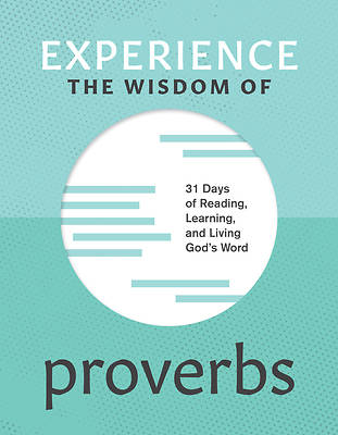 Picture of Experience the Wisdom of Proverbs