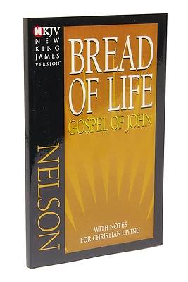 Picture of Bread of Life Gospel of John-NKJV