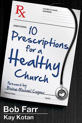 Picture of 10 Prescriptions for a Healthy Church