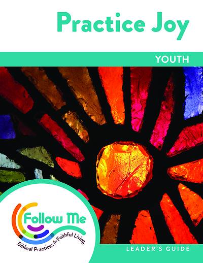 Picture of Practice Joy Youth Leader Guide