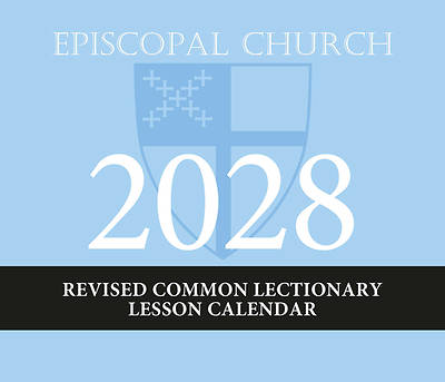 2028 Episcopal Revised Common Lectionary Lesson Calendar