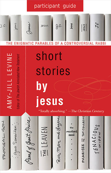 Picture of Short Stories by Jesus Participant Guide