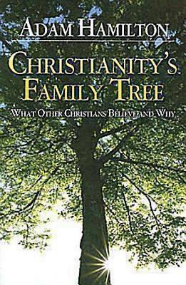 Picture of Christianity's Family Tree Participant's Guide