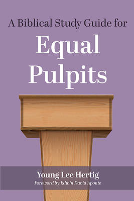 Picture of A Biblical Study Guide for Equal Pulpits