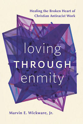 Picture of Loving Through Enmity