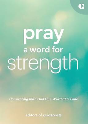 Picture of Pray a Word for Strength