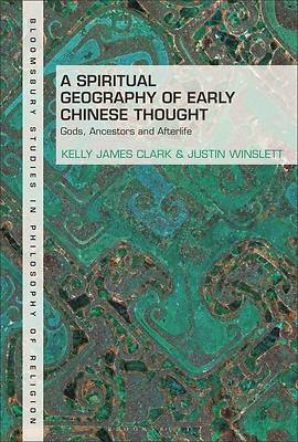 Picture of A Spiritual Geography of Early Chinese Thought