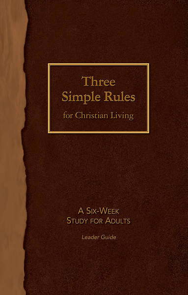 Picture of Three Simple Rules for Christian Living Leader Guide