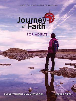 Picture of Journey of Faith for Adults, Enlightenment and Mystagogy Leader Guide