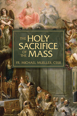 Picture of The Holy Sacrifice of the Mass
