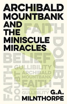Picture of Archibald Mountbank and the Miniscule Miracles