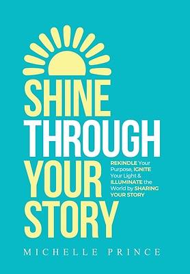 Picture of Shine Through Your Story