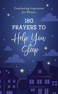 Picture of 180 Prayers to Help You Sleep